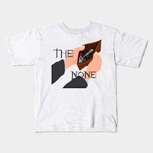 The None Kids T-Shirt